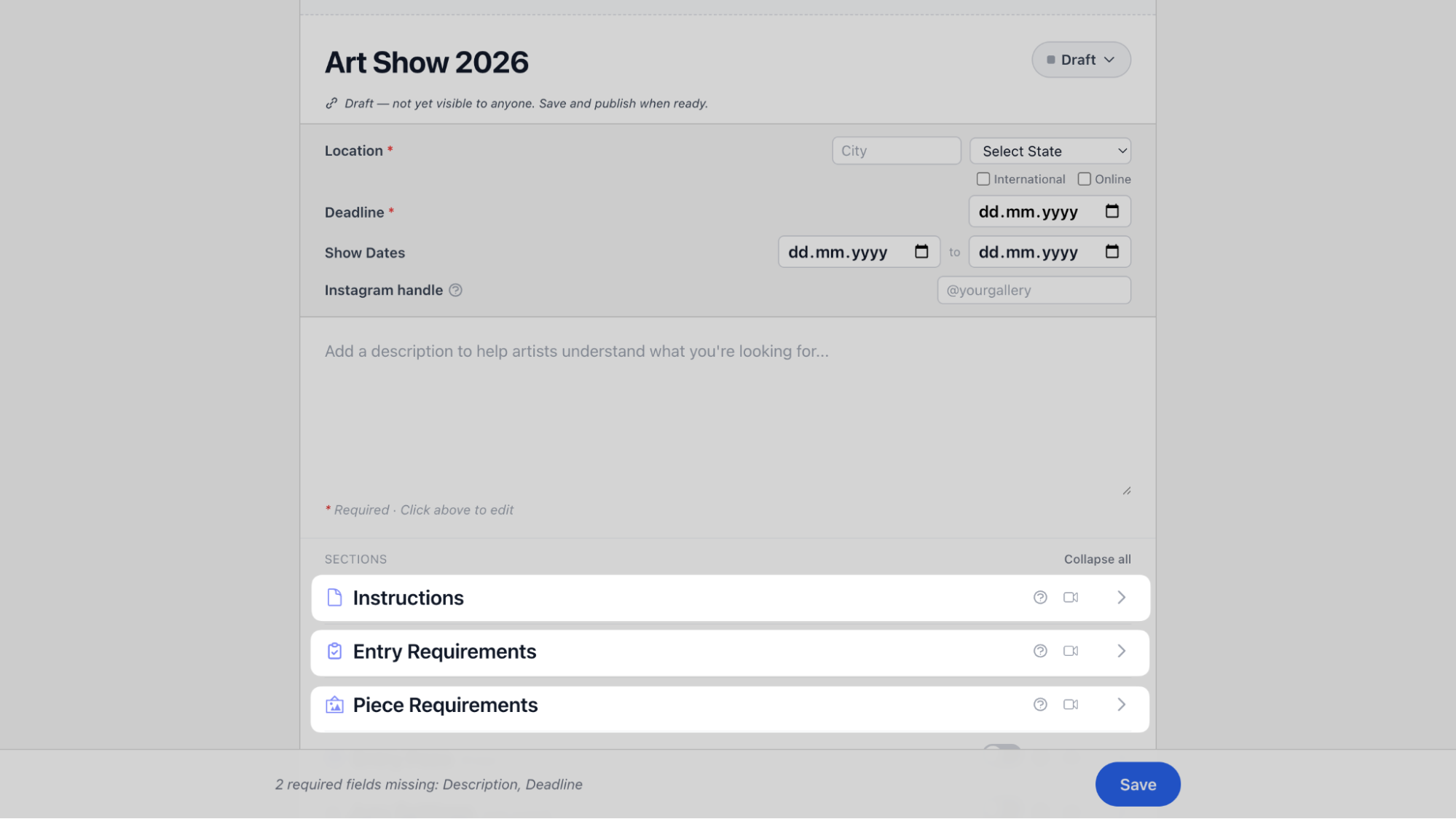 Instructions, Entry Requirements, and Piece Requirements sections on the call setup page