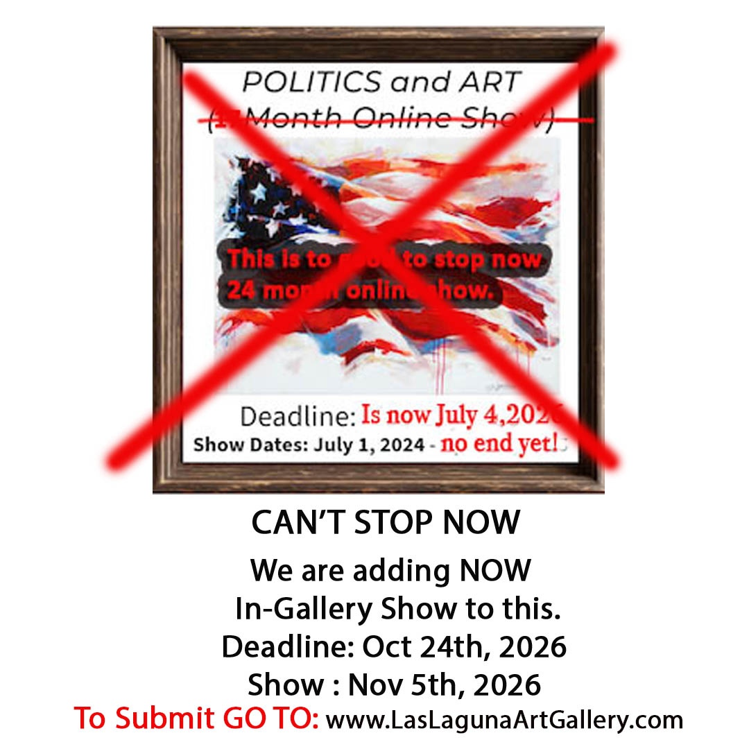 Politics and Art 2026 call promo from Las Laguna Art Gallery